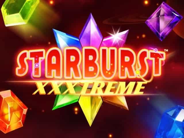 Starburst XXXtreme dari NetEnt